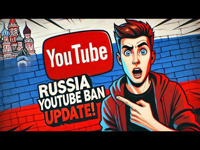 YouTube BANS Russian Creators? What You NEED to Know!