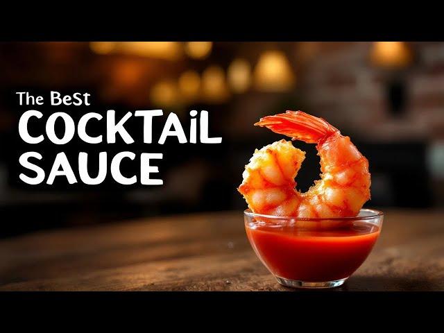 The BEST Cocktail Sauce with Shrimp