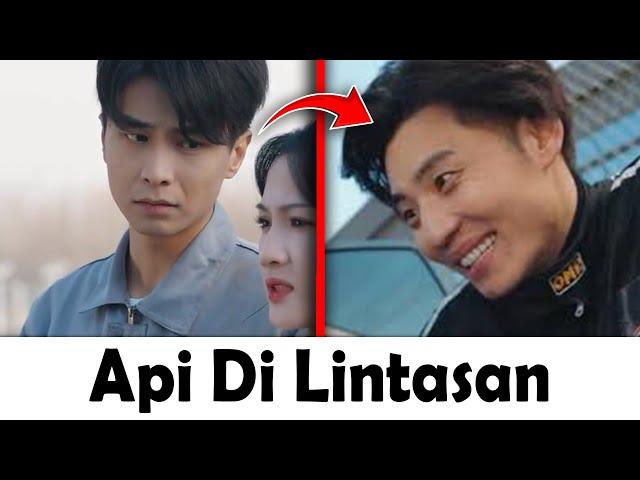 Api Di Lintasan Drama China | Full Sub Indo Episode