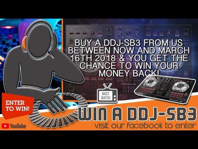 WIN WIN WIN!  The ALL NEW Pioneer DDJ-SB3 DJ Controller @ Getinthemix.com