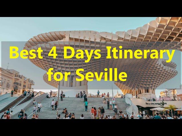 Discover Seville, Spain  charm: Ultimate 4-day travel guide  | Top3Videos