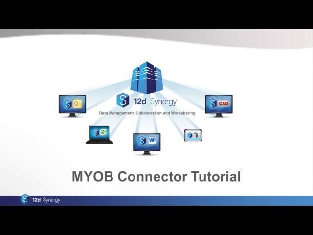 MYOB Connector Tutorial - 12d Synergy