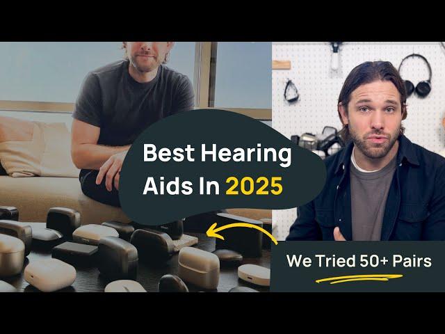 Best Hearing Aids In 2025 - We Reviewed 50+ Pairs