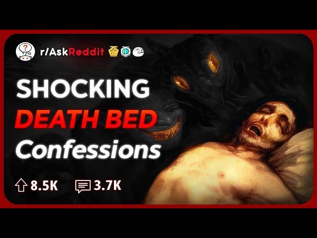 What DEATHBED Confession SHOCKED You? | Reddit Stories