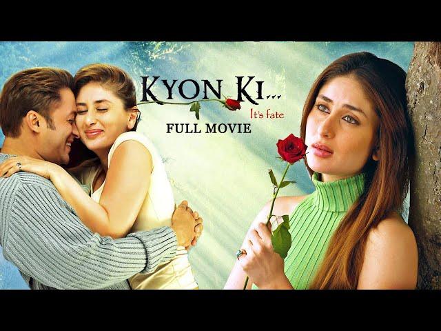 Kyon Ki... | Superhit Romantic Hindi Full Movie | Salman Khan, Kareena Kapoor, Rimi Sen