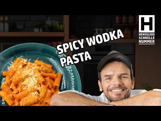 Quick Spicy Vodka Pasta Recipe by Steffen Henssler