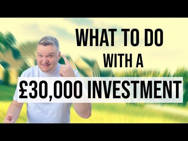 How To Invest £30,000 In A Buy To Let Property | Samuel Leeds