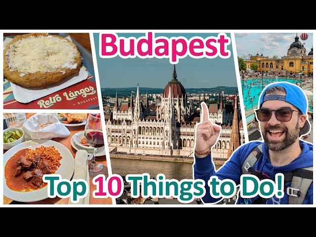 A Local's guide to BUDAPEST Top 10 Things to Do! | Hungary Travels 2023