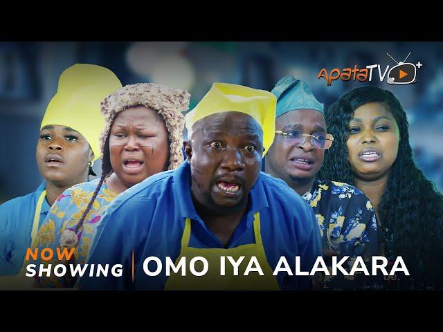 Omo Iya Alakara Yoruba Movie 2024 Drama Sidi, Tosin Temi, Sanyeri, Bakare Zainab, Arinola Odubela