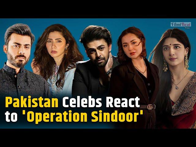 Pakistani Celebrities React Strongly to India’s Operation Sindoor | Filmibeat Prime