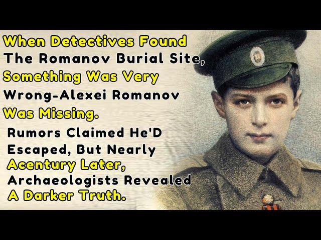 Alexei Romanov: A Terror, But He Didn't Deserve His Tragic Fate