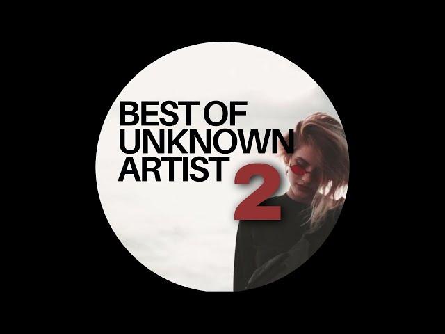 CIO:CIU djset ◆ Best of Unknown Artists Tracks 2 ◆