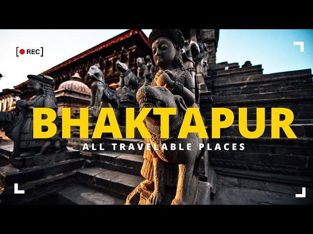 All Travelable Places in Bhaktapur | Traveling Lord | 30+ Places