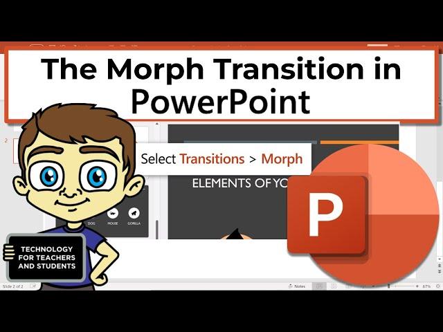 Using the PowerPoint Morph Transition