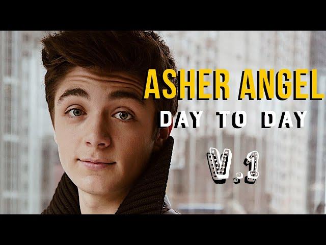 Asher Angel | Day to Day – V.1