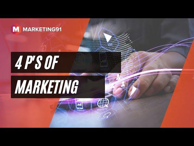 The 4 P's of Marketing | Marketing Mix (Marketing Video 4)