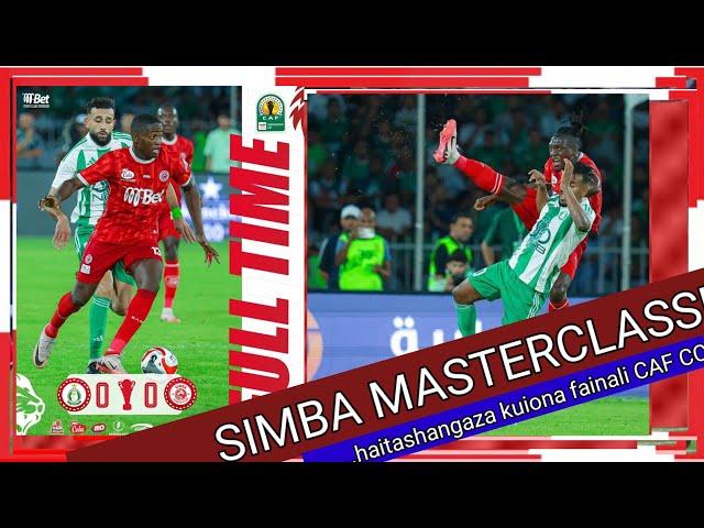 MBWADUKE: MASTERCLASS! SIMBA YACHEZA KIKUBWA IKIUANZA MWENDO KUISAKA FAINALI CAF CC/ ATEBA, KAGOMA..