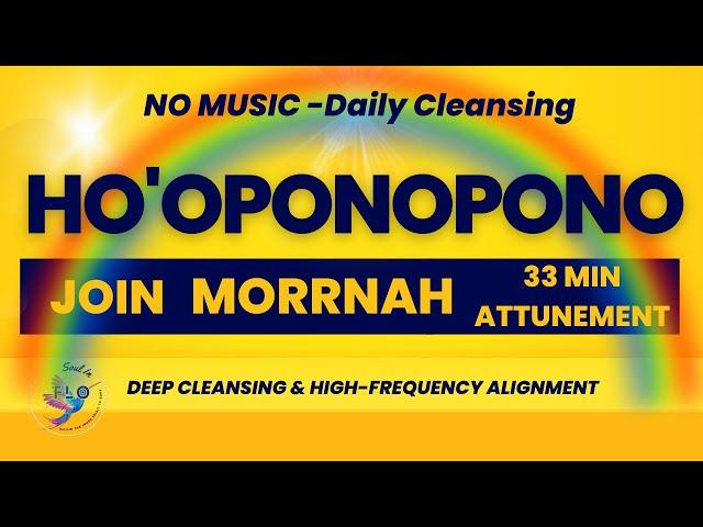 Ho'oponopono Daily Cleansing Prayer /Spoken By Morrnah/ NO MUSIC #hooponopono #morrnahsimeona