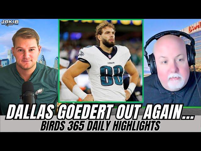 Eagles Daily Updates: Goedert Injury & Replacement, Edge Rusher Rotation & more