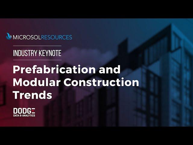 Prefabrication and Modular Construction Trends