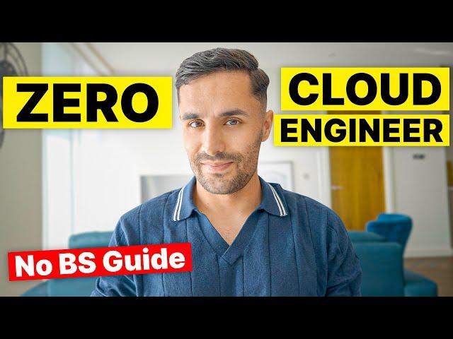 Zero Experience to Cloud Engineer | The ULTIMATE Roadmap (2024)