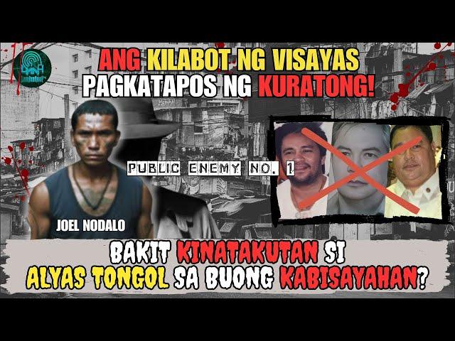 BAKIT KINATAKUTAN SI JOEL NODALO ALYAS TONGOL SA BUONG KABISIYAHAN SUNOD SA KURATONG BALELENG?