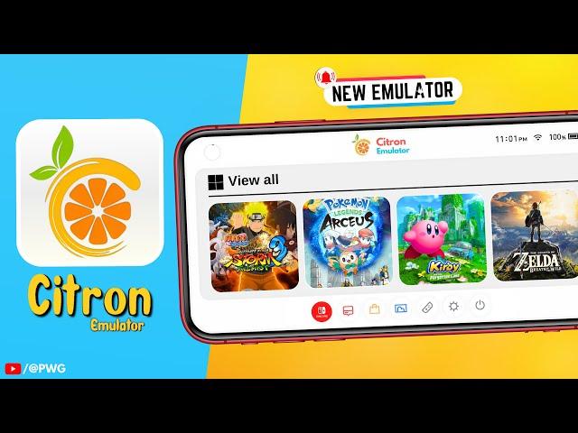 NEW Nintendo Switch Emulator Citron for Windows and Android