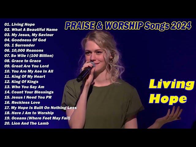 Living Hope///The Best Of Hillsong United 2024  Best Playlist Hillsong Praise & Worship Songs 2024