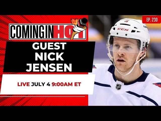 Nick Jensen | Coming in Hot LIVE - July 4