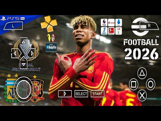 eFOOTBALL PES 2026 PPSSP Emulator PPSSPP On ANDROID & iOS - BEST GRAPHICS 4K NEW UPDATE Offline