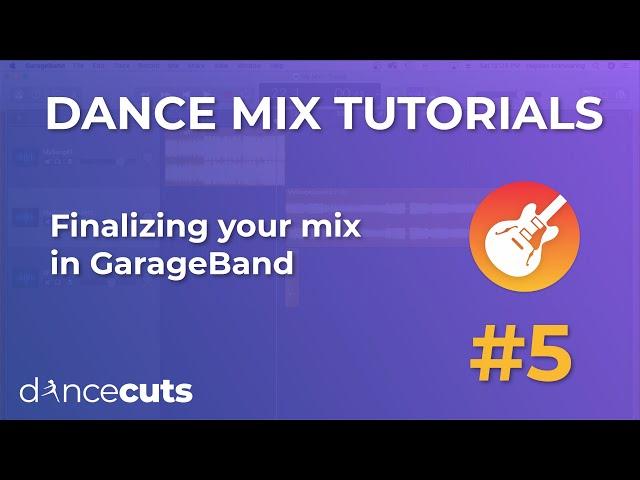 Finalizing Your Mix - GarageBand