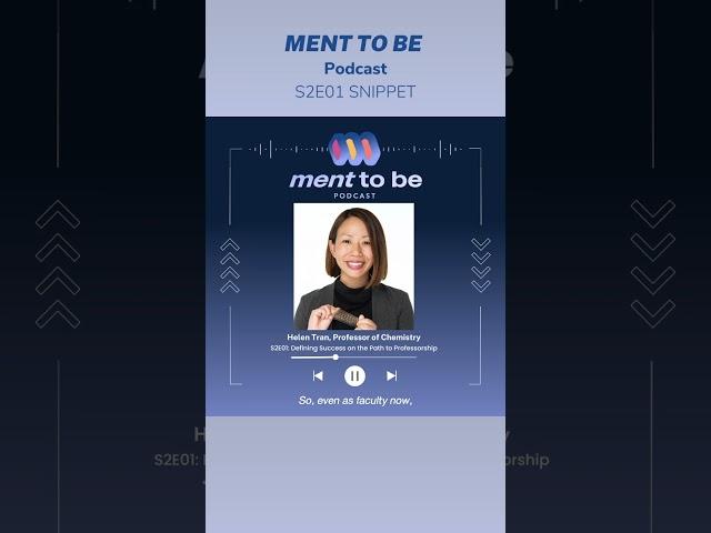 MENT TO BE Podcast S2E01: Prof Helen Tran, Chemistry Professor at the University of Toronto #careers