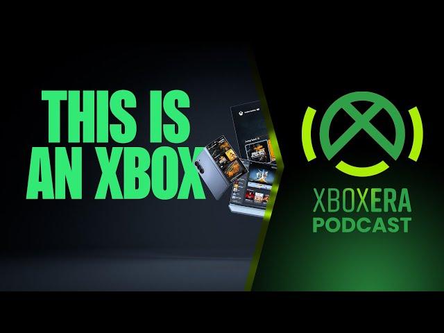 The XboxEra Podcast | LIVE | Episode 242 | "Are We an Xbox?" /w Deadly Headley