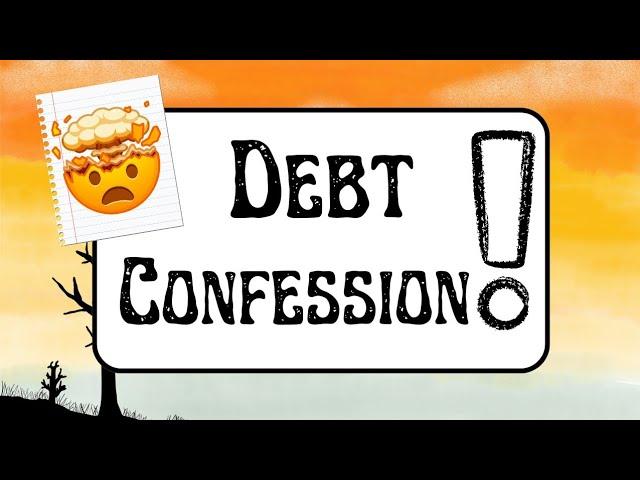 My Debt Confession 2024 | UK