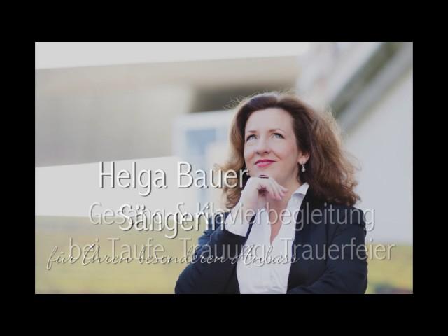 Sängerin Helga Bauer - MEDLEY deutschsprachig (Silbermond, u.a..) Musik z Trauung|Taufe|Trauerfeier