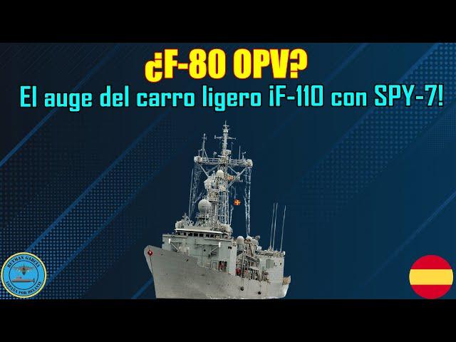 ¿F-80 OPV? AUGE del CARRO LIGERO ¡F-110 con SPY-7!