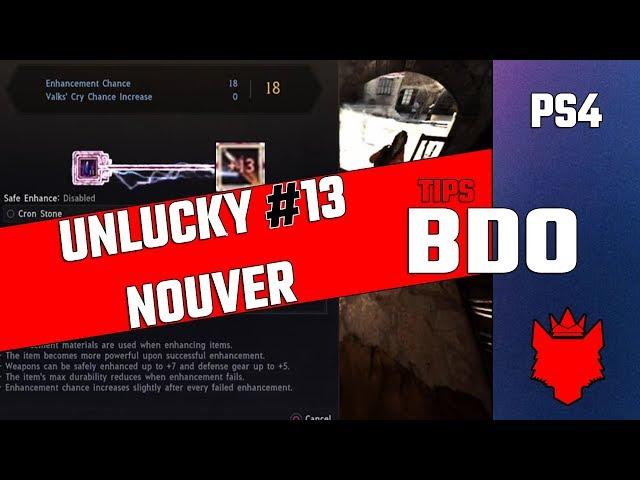 BDO PS4 | Unlucky Number 13 Nouver