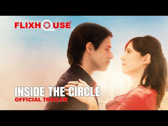 Inside The Circle (2021) Romantic Comedy Drama | Official Trailer | FlixHouse