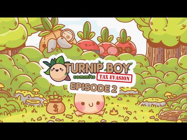 Let's Play | Turnip Boy Commits Tax Evasion Episode 2