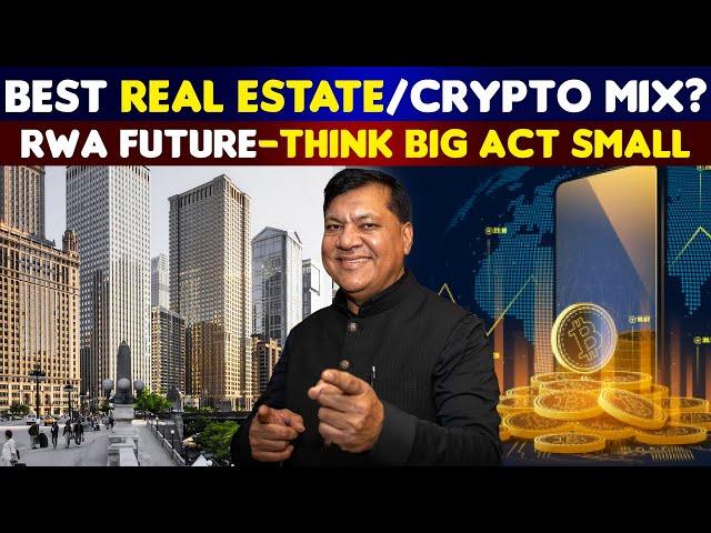 What is Best Real Estate / Crypto Mix | RWA Future | Explained By Rashid Shaikh | Richvmax