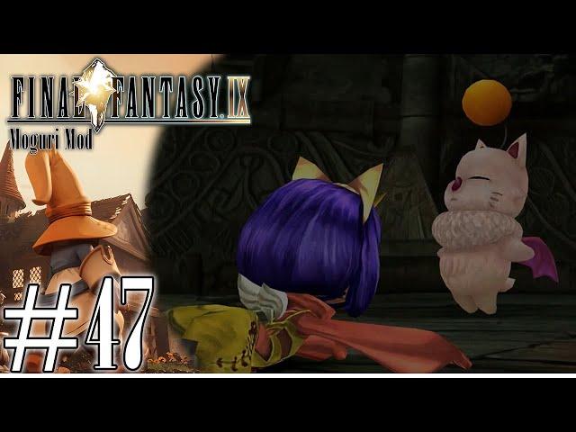 Mog, the Guardian | Final Fantasy IX [Moguri Mod] [BLIND] Let's Play, Pt. 47