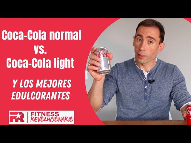 Los Mejores Edulcorantes y Coca-Cola normal vs. Coca-Cola light o zero.