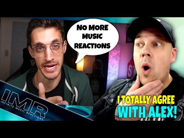 ALEX HEFNER Is QUITTING Music Reactions On Youtube!...And I Agree With Him!