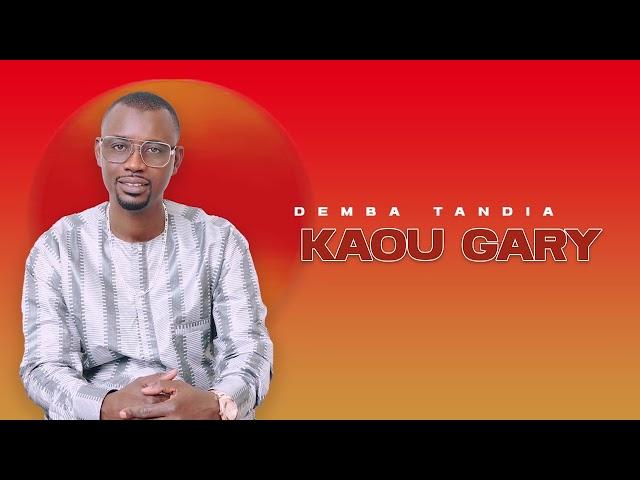 Demba Tandia - Kaou Gary (Visualizer)