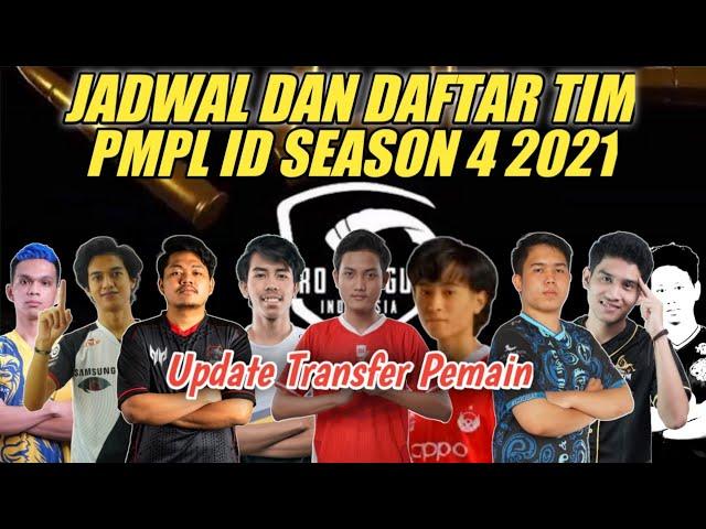 PMPL ID SEASON 4 SCHEDULE AND PMPL ID SEASON 4 2021 TEAM LIST