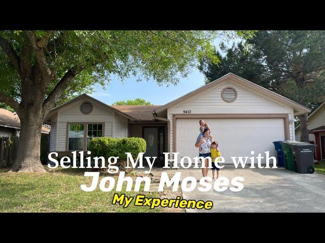 Selling My Home With John Moses - Review￼