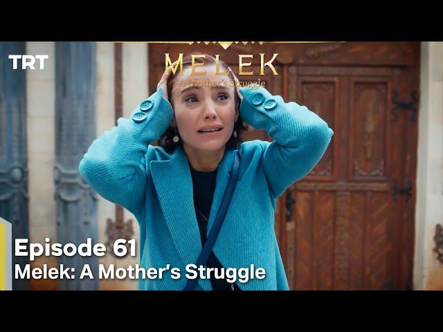 Melek A Mother's Struggle Episode 61