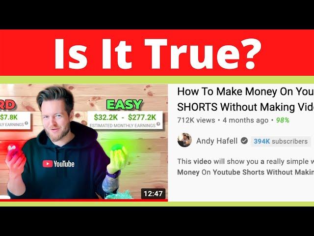 Earning money from Youtube shorts without making videos - How true is that?