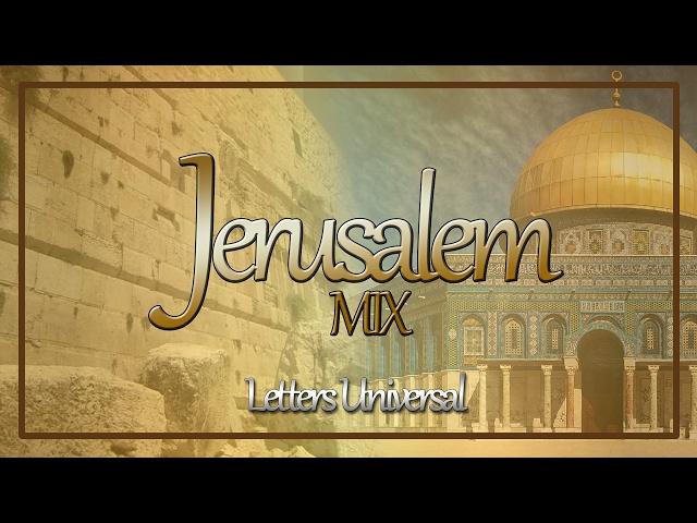 Jerusalem Mix - Musica IURD 2017 - (El Hombre de Galilea, Akekho Ofana No Jesu , Machacalo)