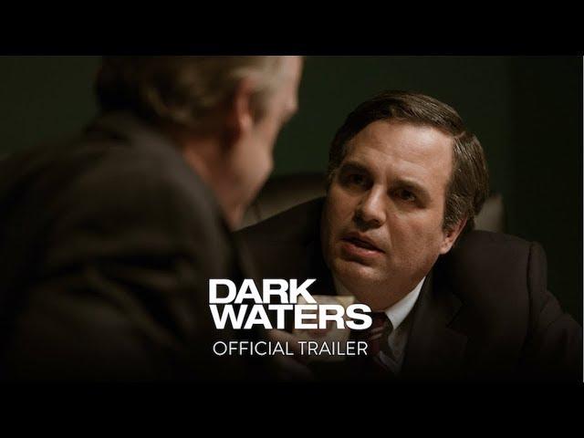 DARK WATERS | Official Trailer [HD]